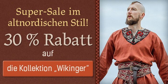 Wikinger Kollektion - Superangebot 30%